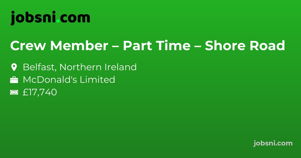 Crew Member – Part Time – Shore Road