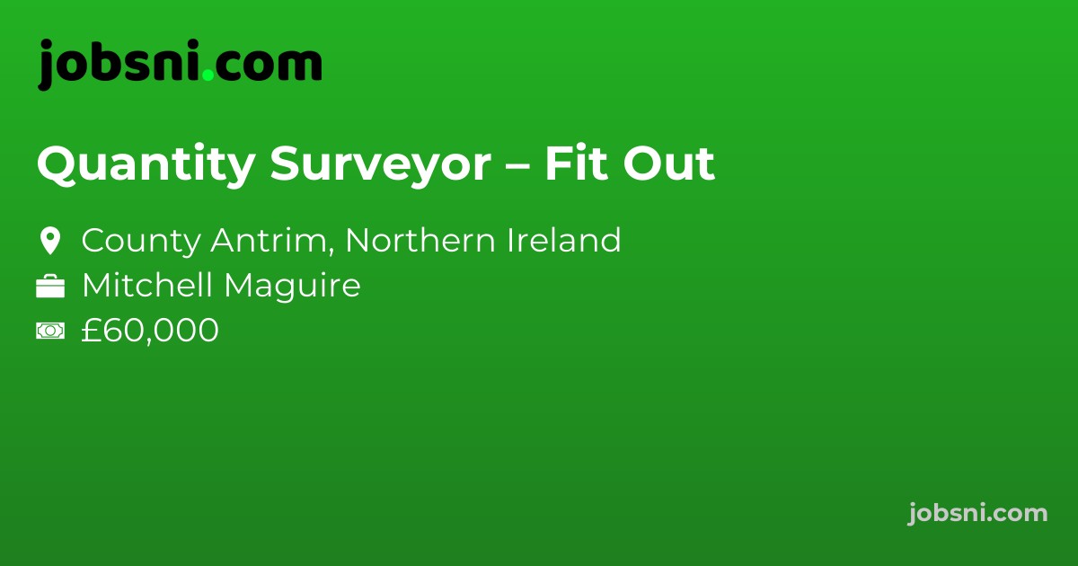 Quantity Surveyor – Fit Out