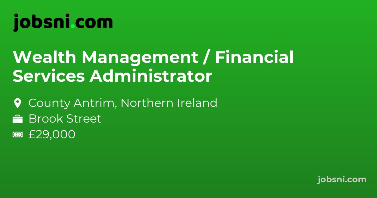 Wealth Management / Financial Services Administrator