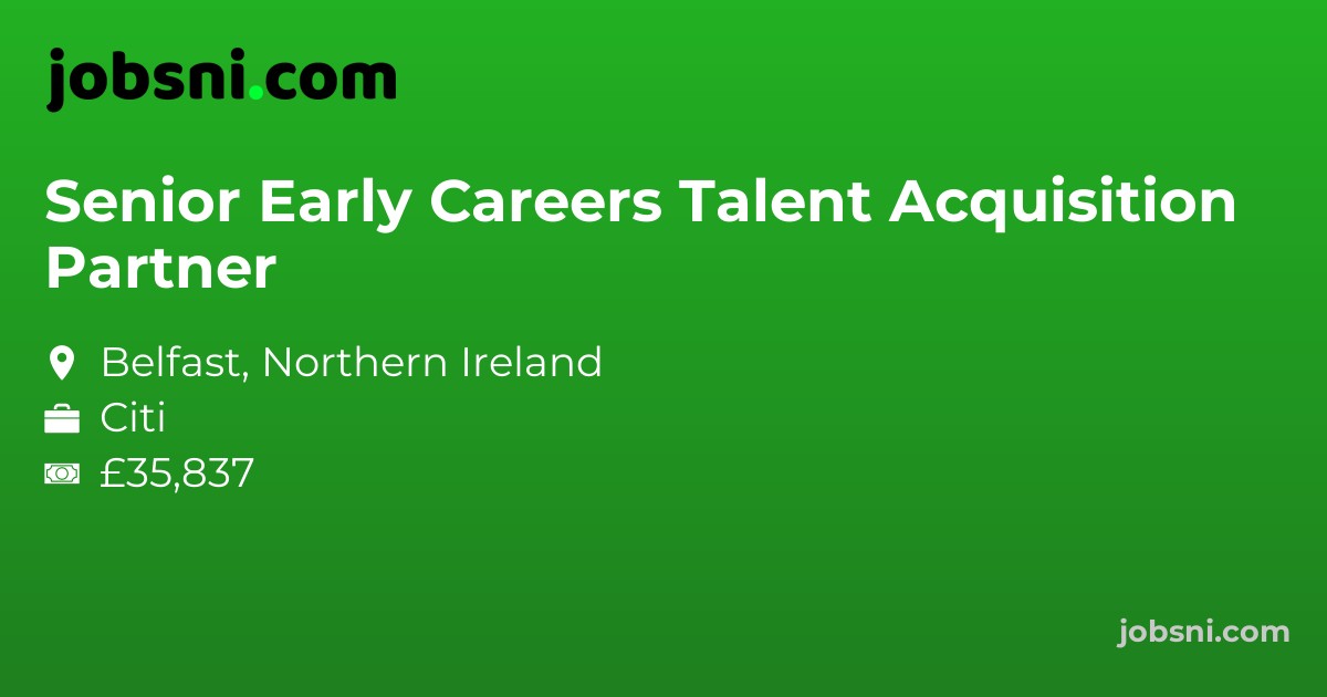 Senior Early Careers Talent Acquisition Partner