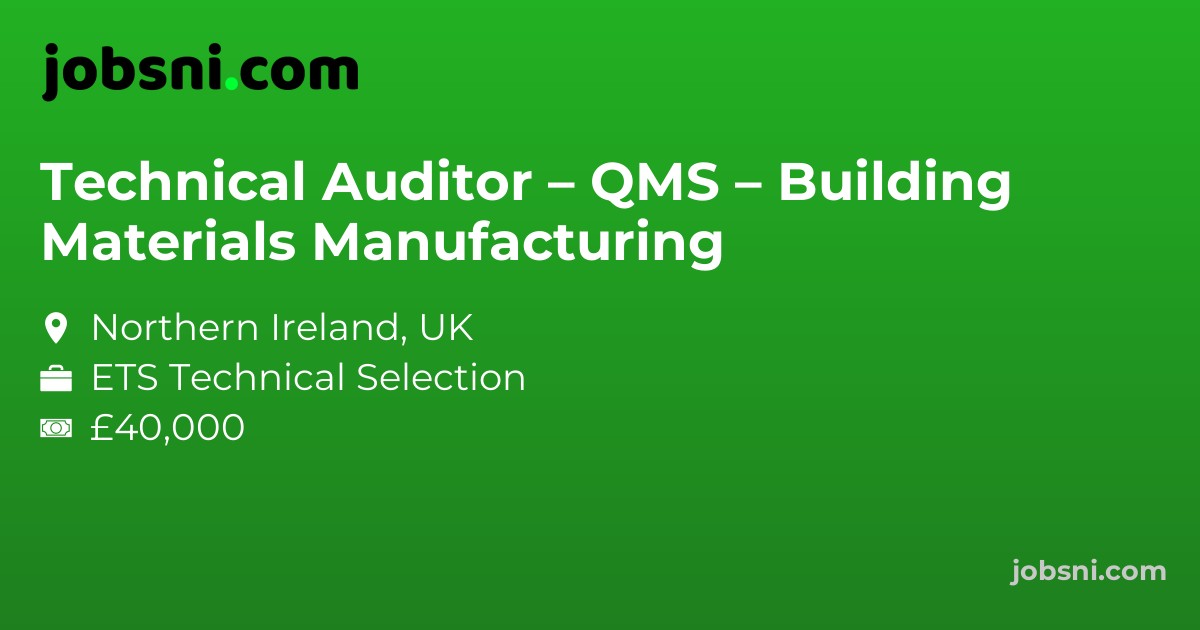 Technical Auditor – QMS – Building Materials Manufacturing