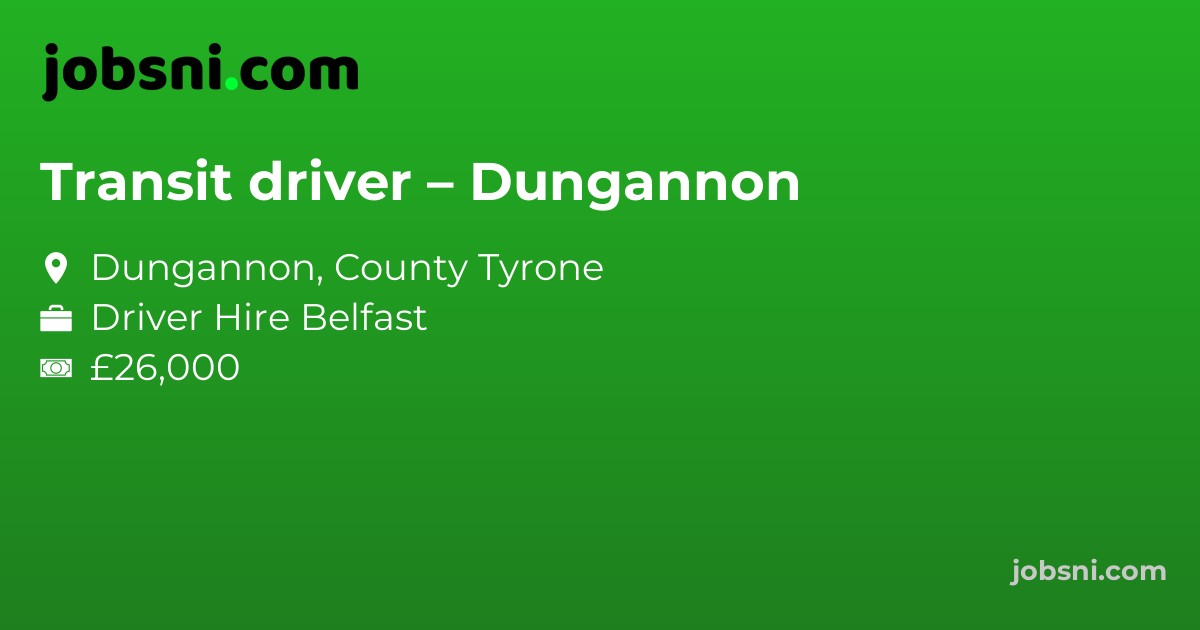 Transit driver – Dungannon