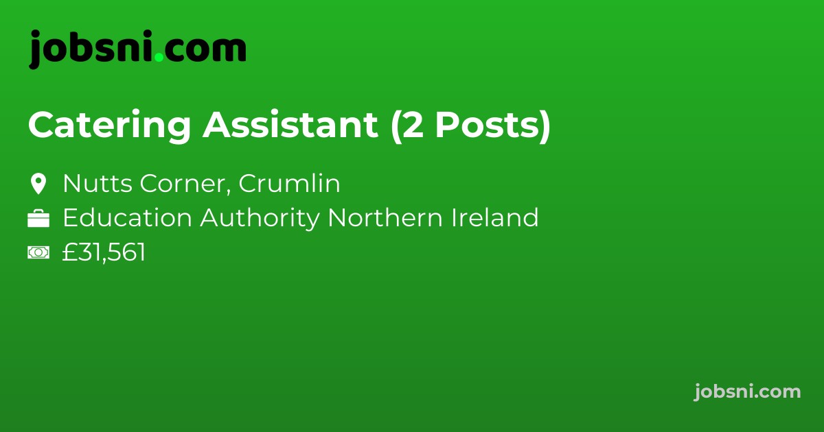 Catering Assistant (2 Posts)