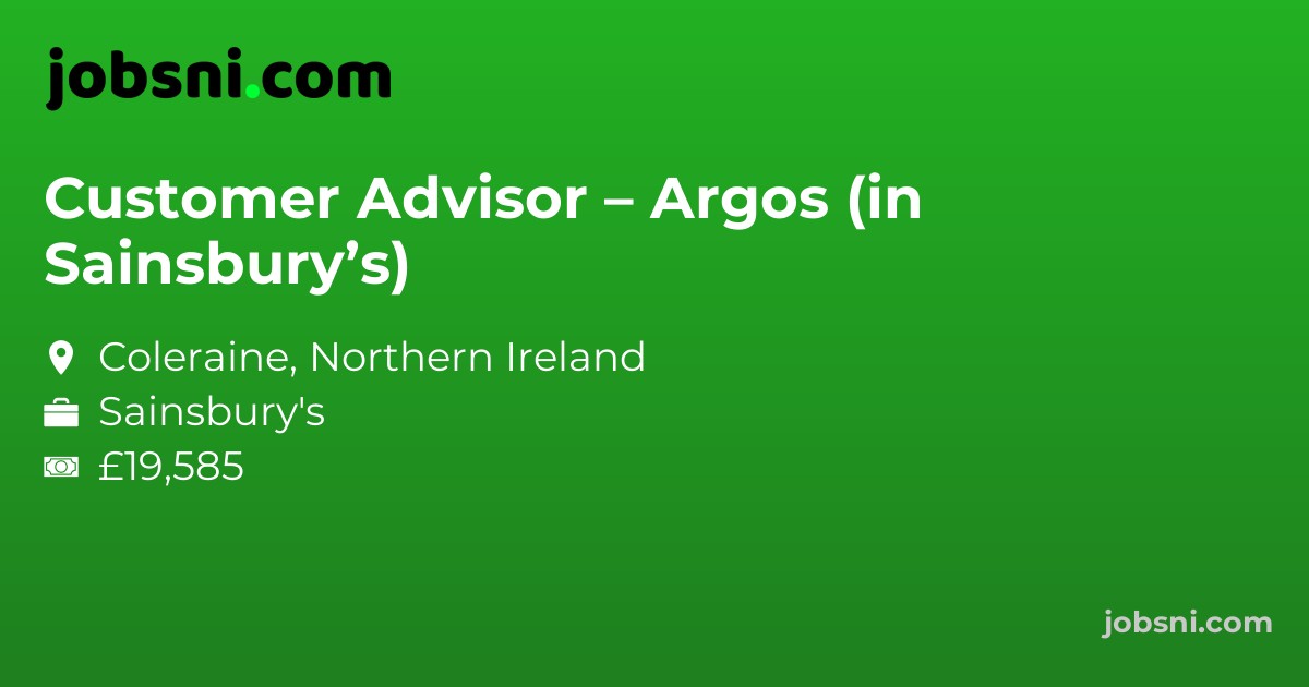 Customer Advisor – Argos (in Sainsbury’s)