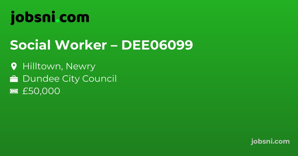 Social Worker – DEE06099