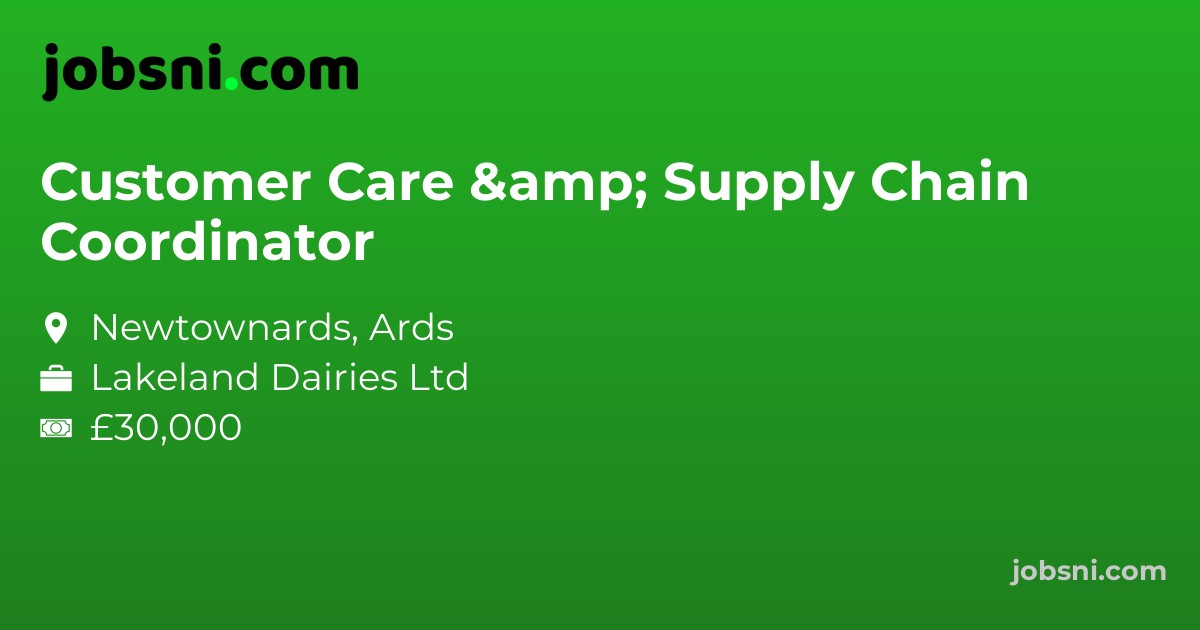 Customer Care & Supply Chain Coordinator