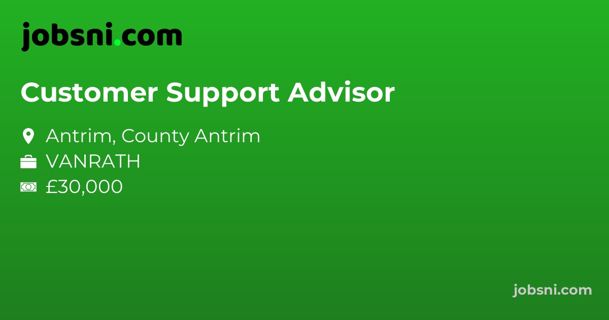Customer Support Advisor