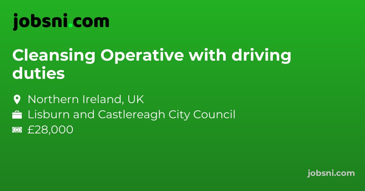 Cleansing Operative with driving duties