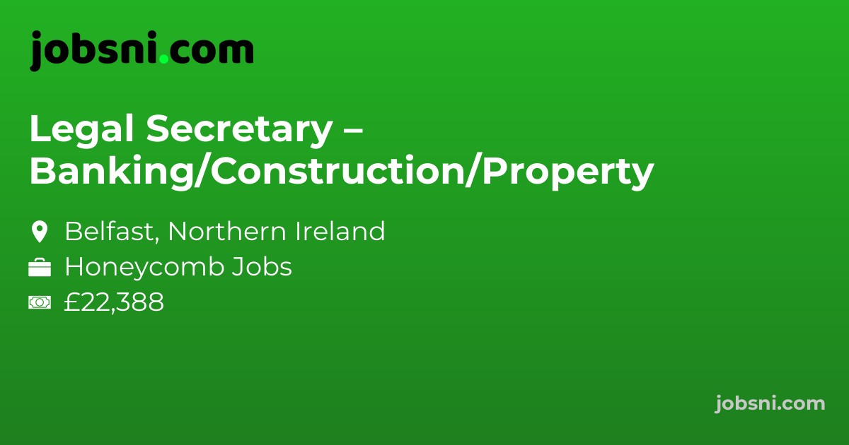 Legal Secretary – Banking/Construction/Property