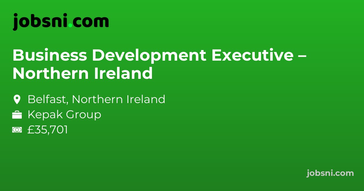 Business Development Executive – Northern Ireland
