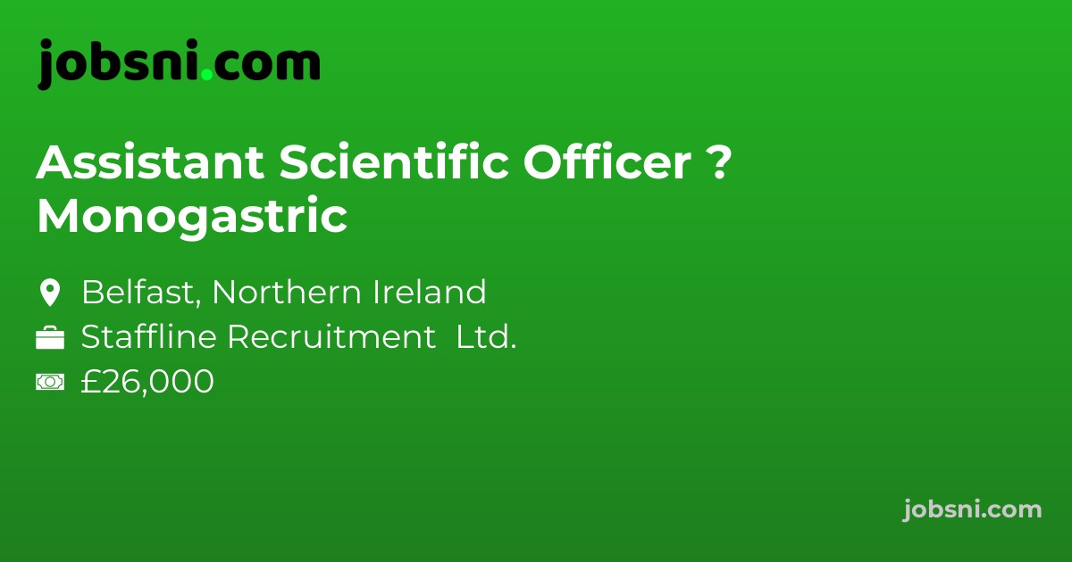 Assistant Scientific Officer ? Monogastric