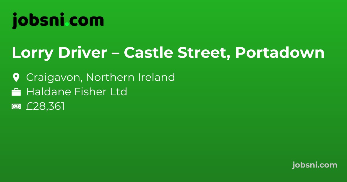 Lorry Driver – Castle Street, Portadown