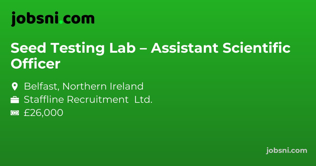Seed Testing Lab – Assistant Scientific Officer