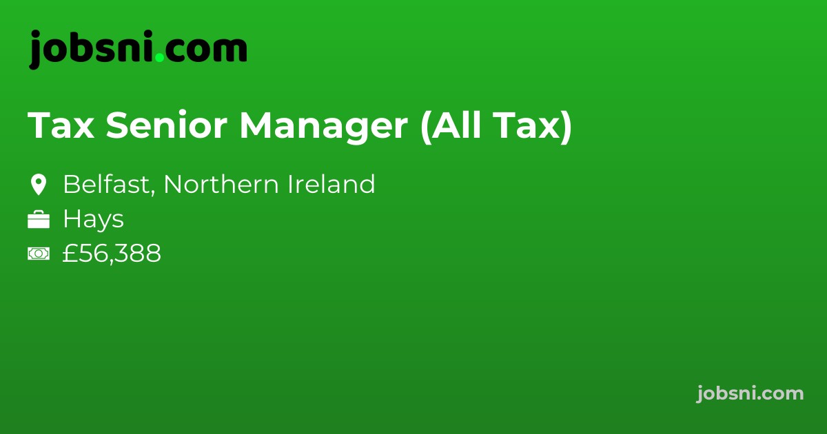 Tax Senior Manager (All Tax)