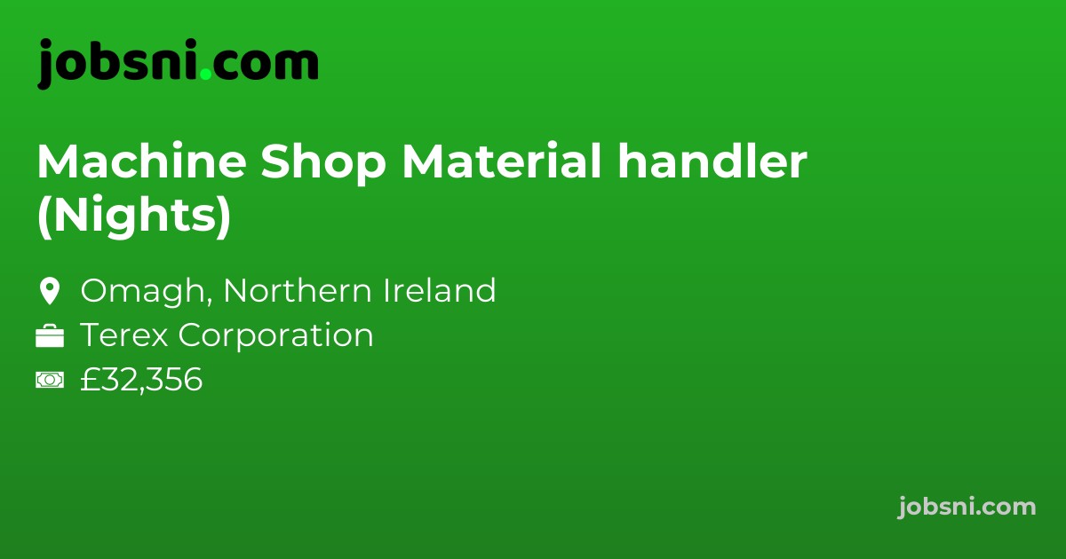 Machine Shop Material handler (Nights)