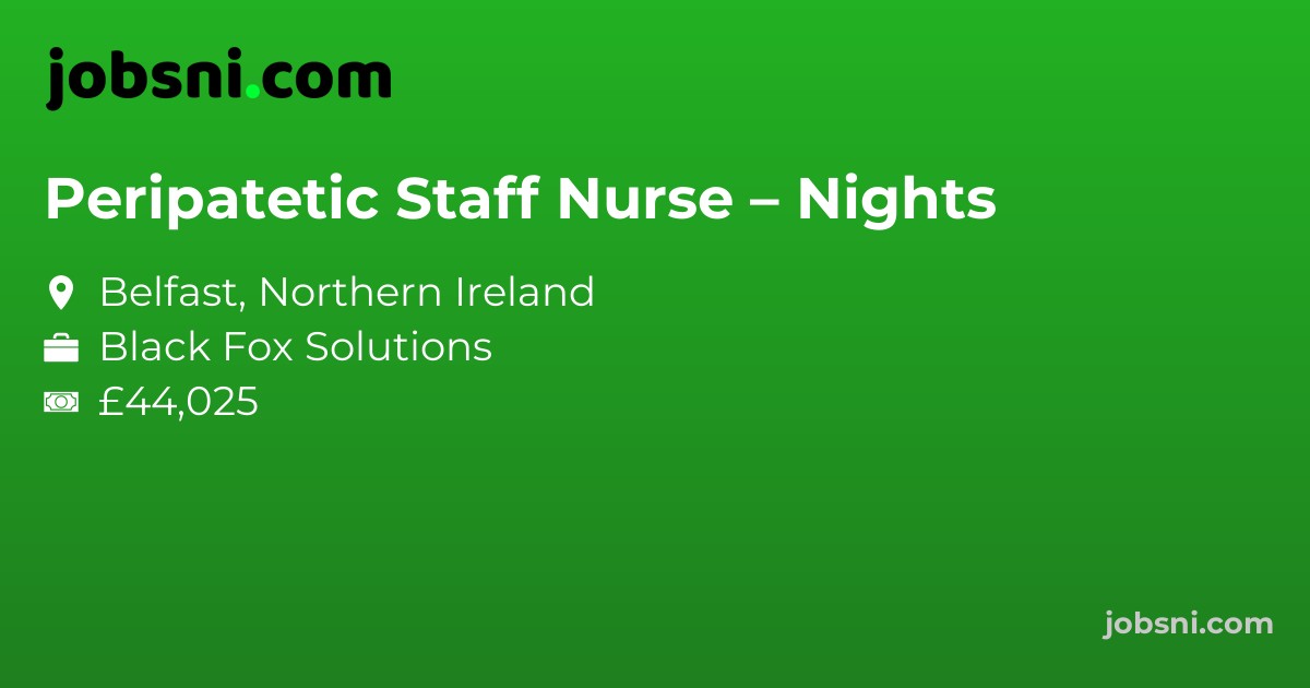 Peripatetic Staff Nurse – Nights