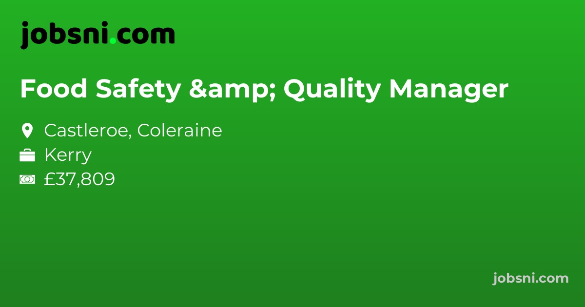 Food Safety & Quality Manager