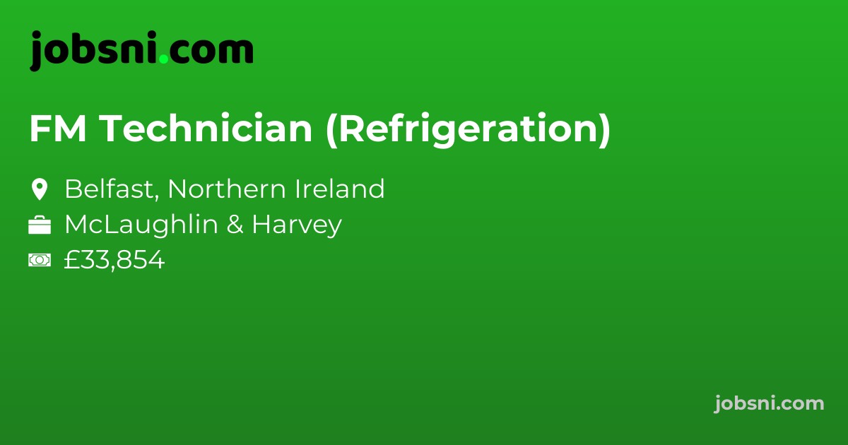 FM Technician (Refrigeration)