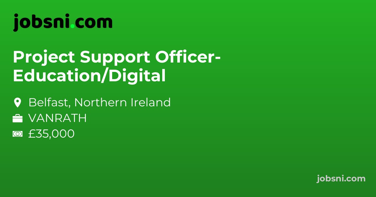Project Support Officer- Education/Digital