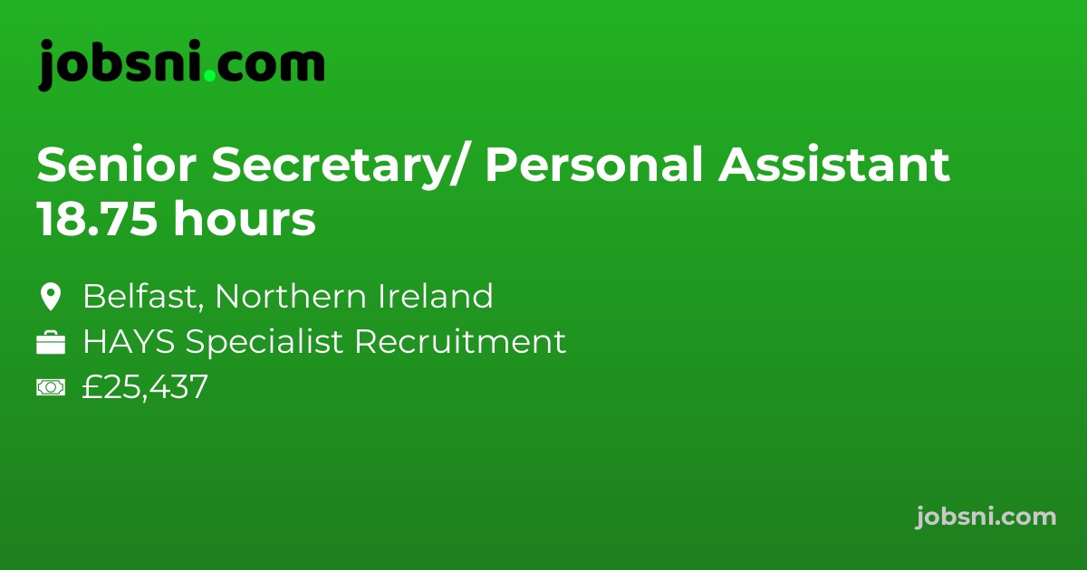Senior Secretary/ Personal Assistant 18.75 hours - Apply Now