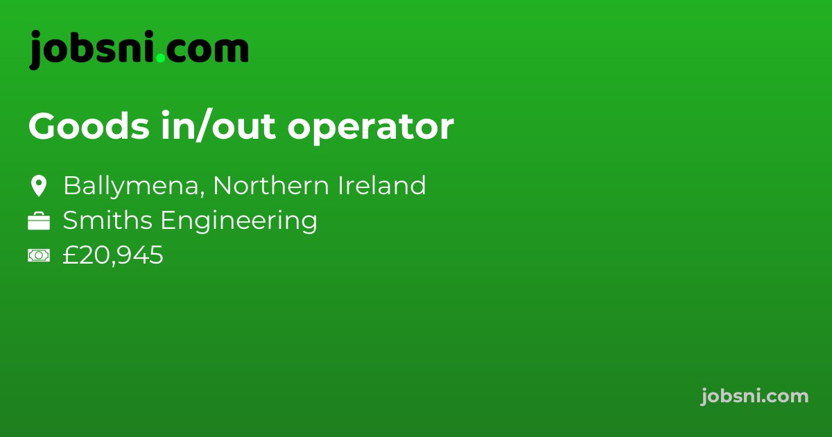 Goods in/out operator - Apply Now