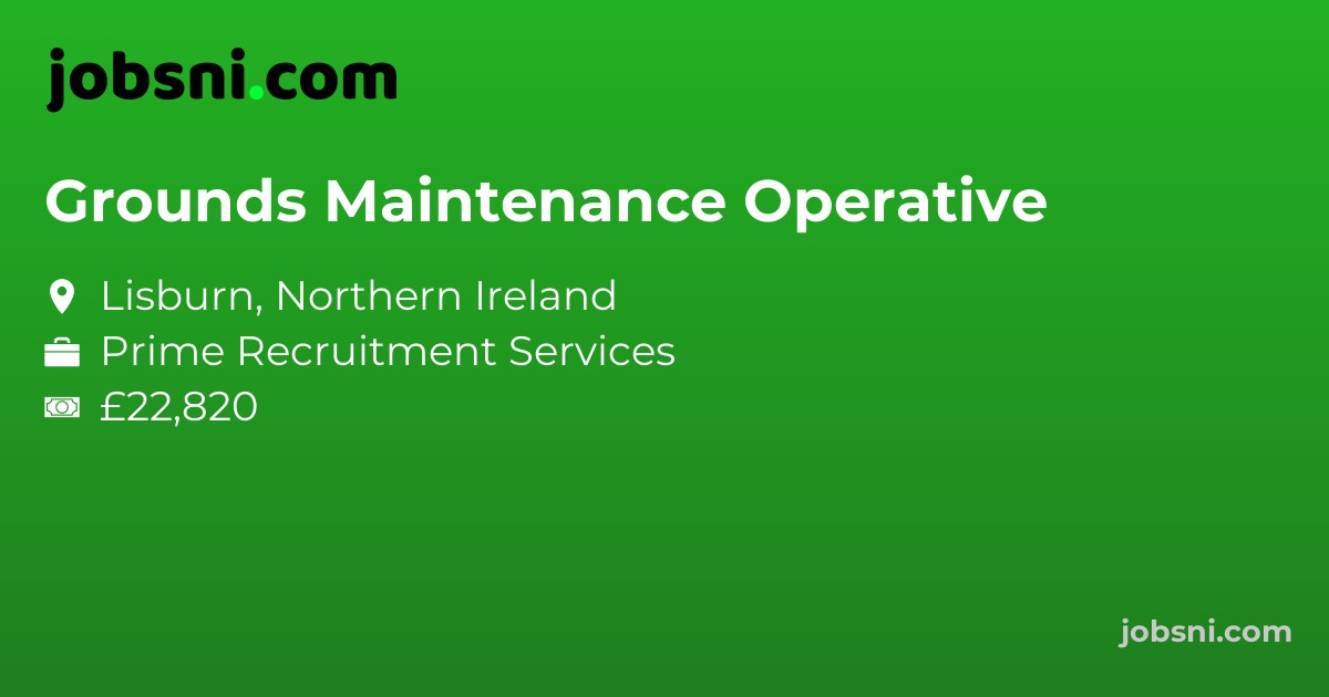 Grounds Maintenance Operative