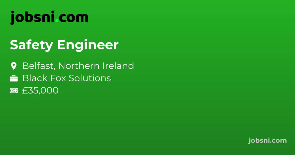 Safety Engineer - Apply Now