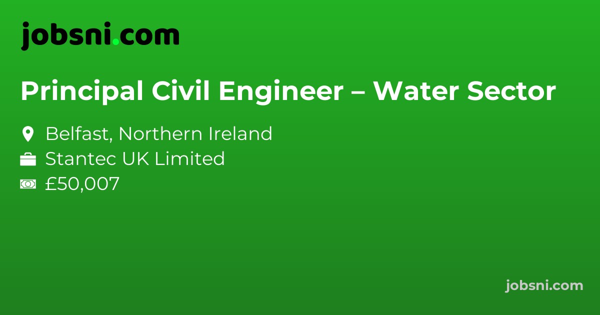 Principal Civil Engineer – Water Sector - Apply Now