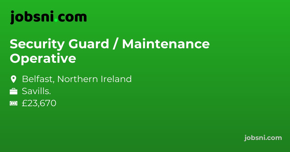 Security Guard / Maintenance Operative