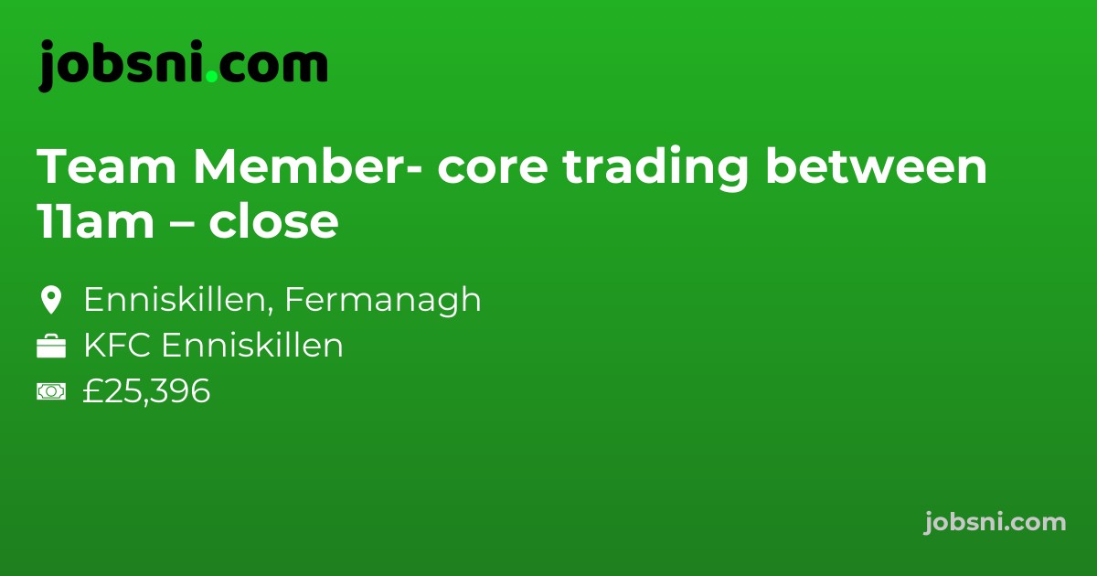 Team Member- core trading between 11am – close