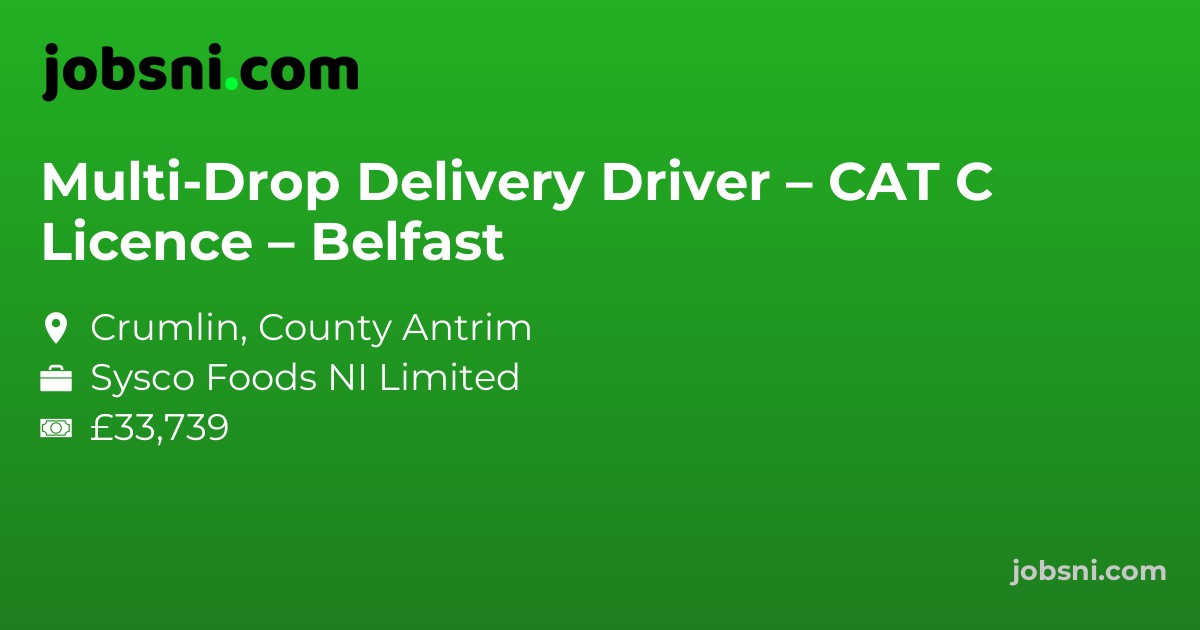 Multi-Drop Delivery Driver – CAT C Licence – Belfast
