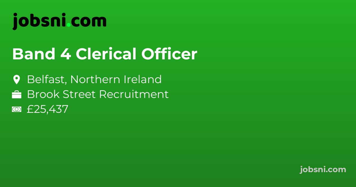 Band 4 Clerical Officer - Apply Now