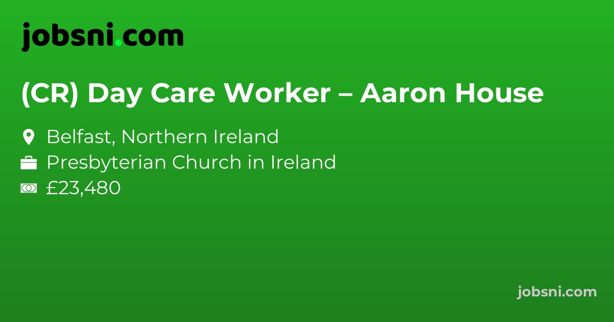 (CR) Day Care Worker – Aaron House - Apply Now
