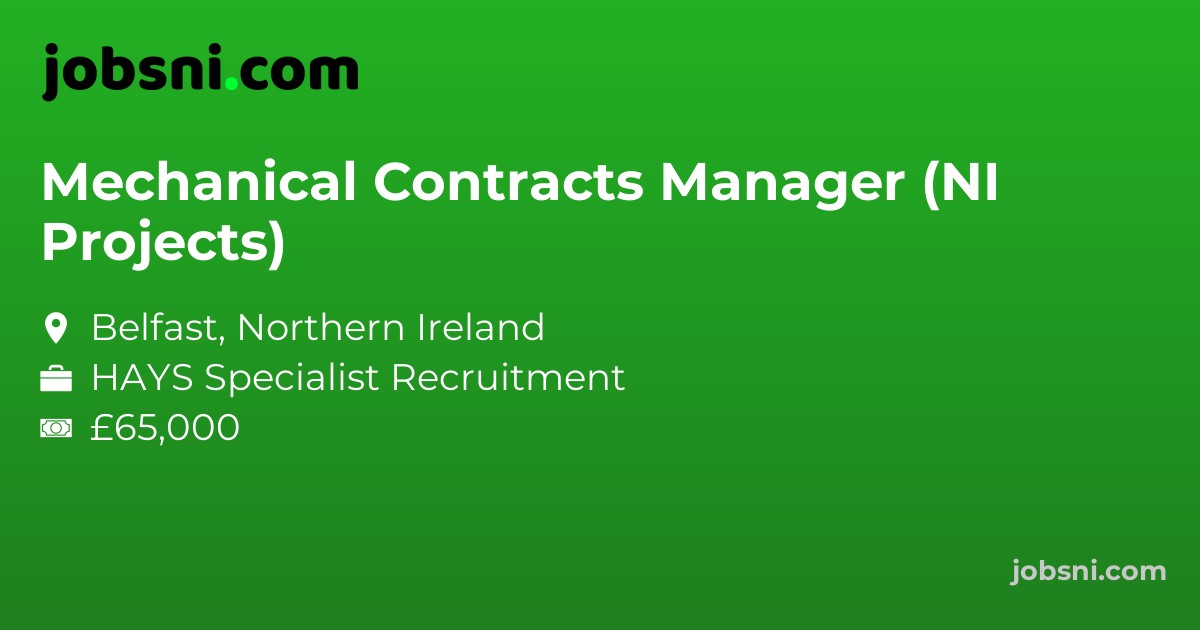 Mechanical Contracts Manager (NI Projects) - Apply Now
