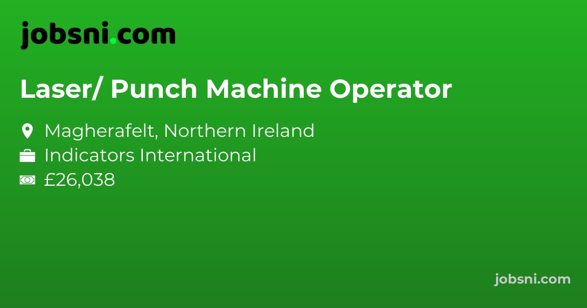 Laser/ Punch Machine Operator