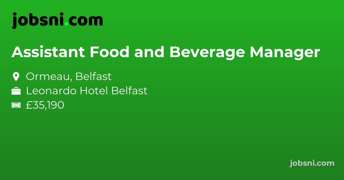 Assistant Food and Beverage Manager