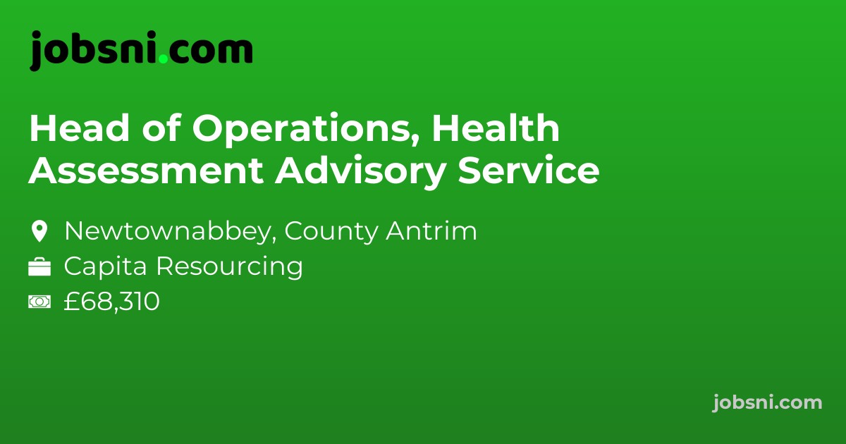 Head of Operations, Health Assessment Advisory Service
