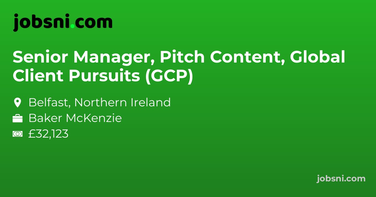 Senior Manager, Pitch Content, Global Client Pursuits (GCP)