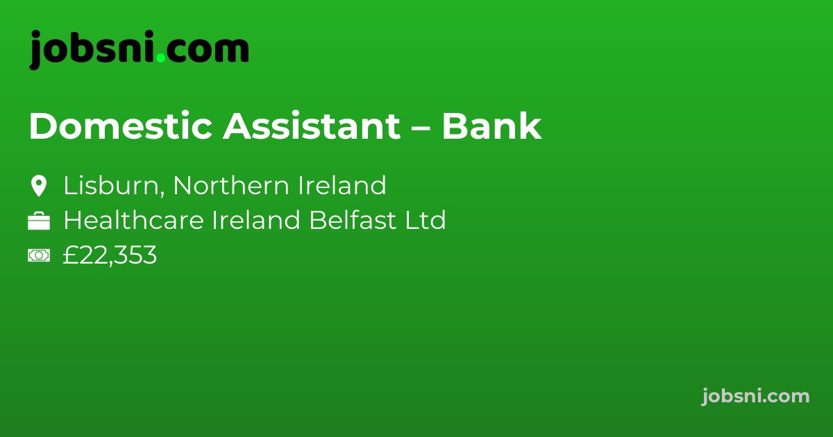 Domestic Assistant – Bank