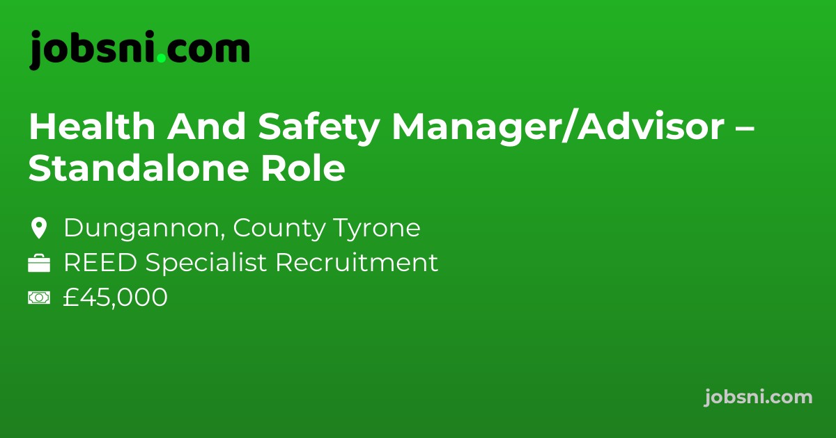 Health And Safety Manager/Advisor – Standalone Role