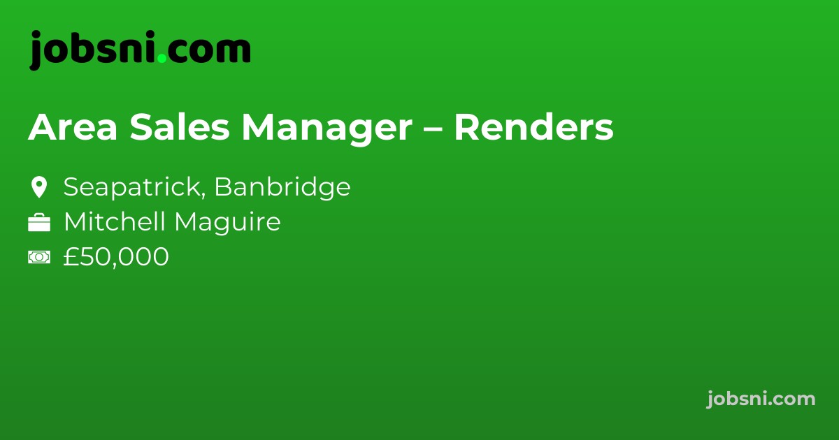 Area Sales Manager – Renders