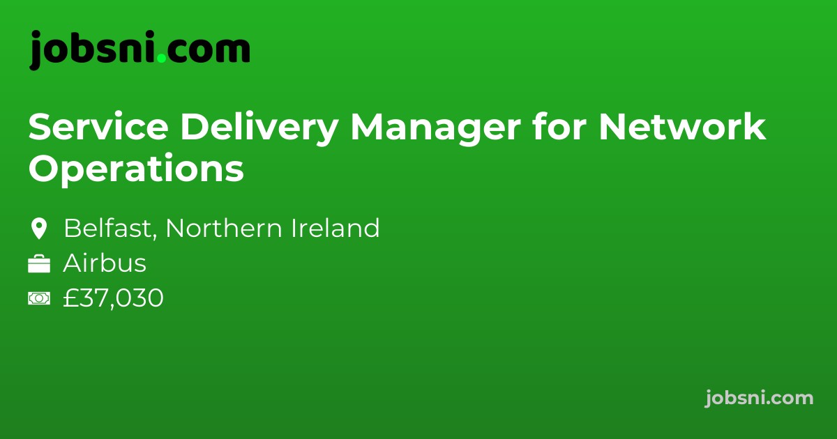 Service Delivery Manager for Network Operations