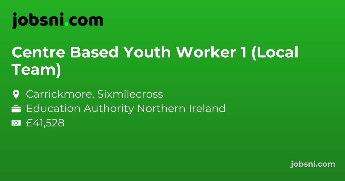 Centre Based Youth Worker 1 (Local Team)