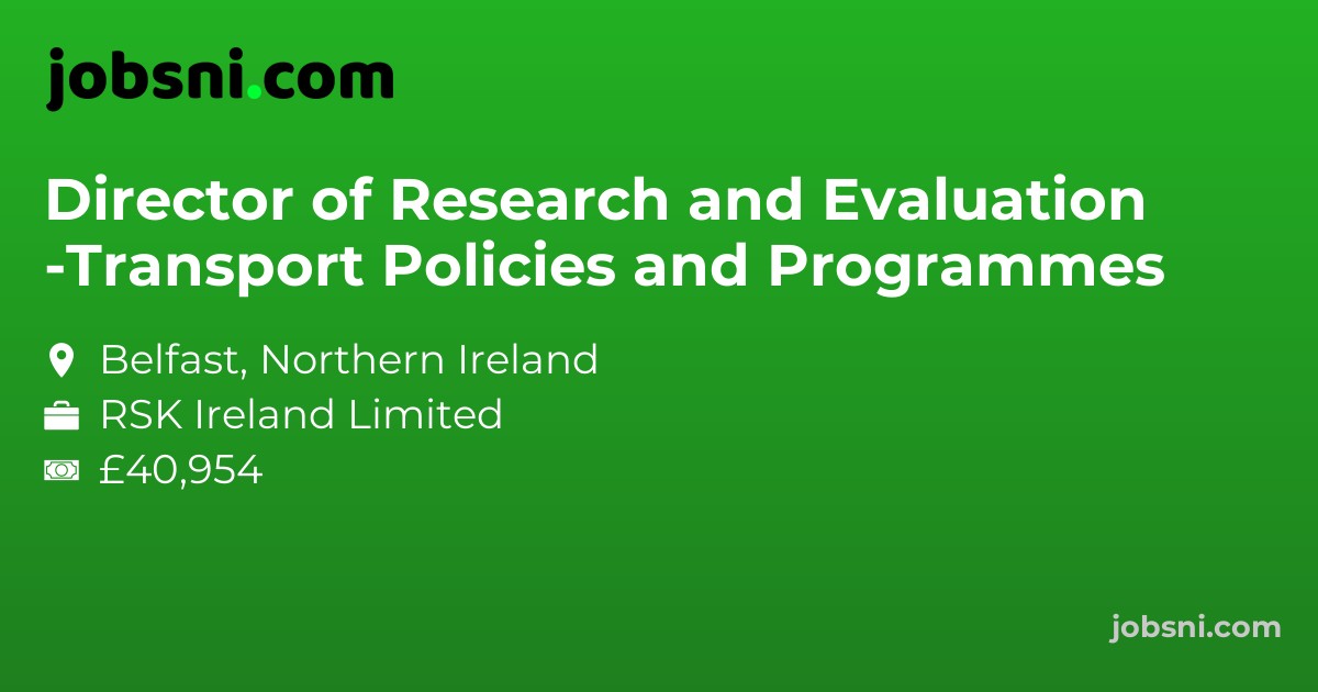 Director of Research and Evaluation -Transport Policies and Programmes