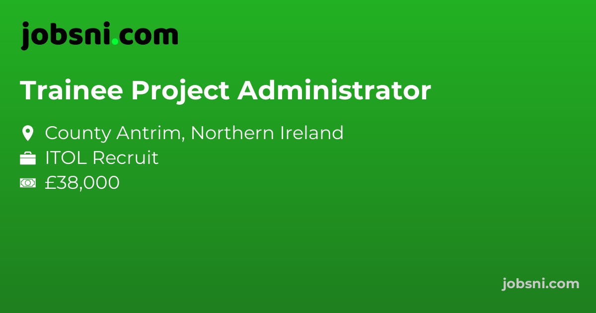 Trainee Project Administrator