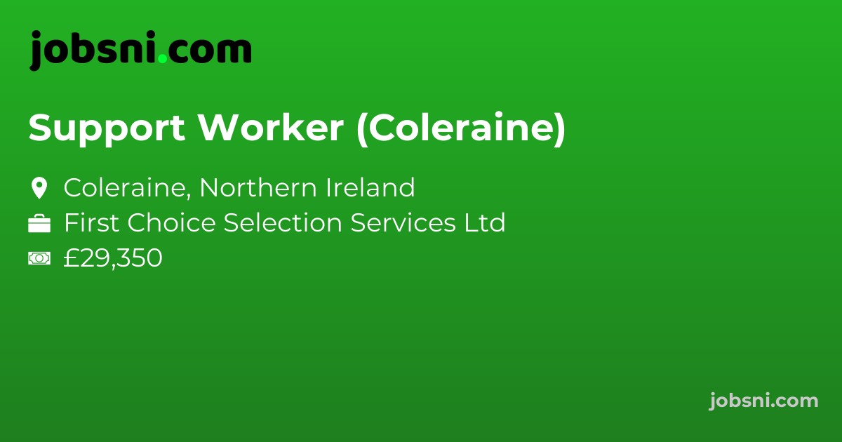 Support Worker (Coleraine)