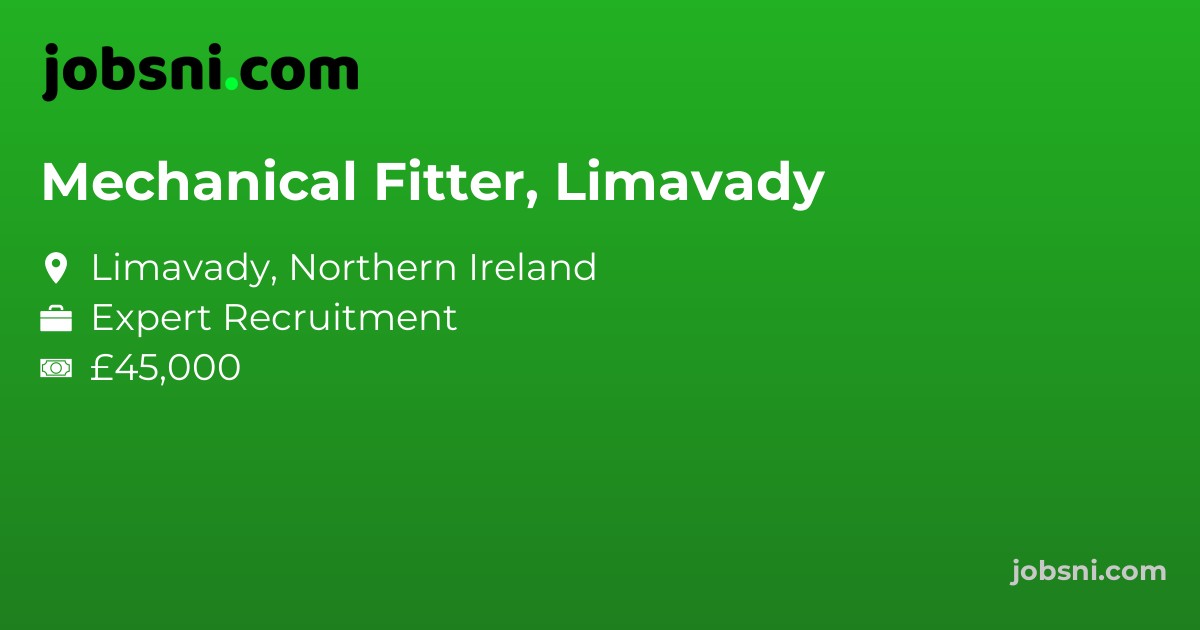 Mechanical Fitter, Limavady