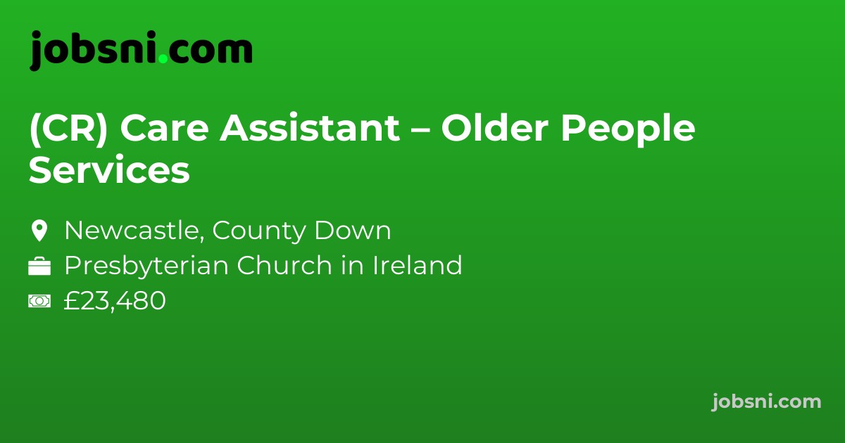 (CR) Care Assistant – Older People Services