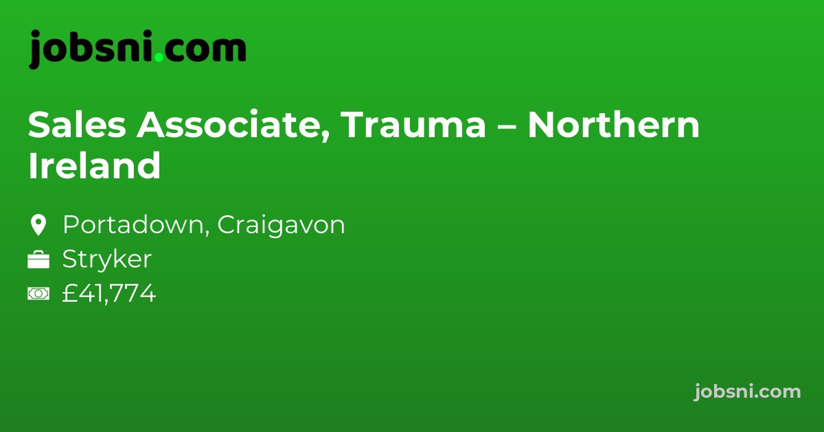 Sales Associate, Trauma – Northern Ireland