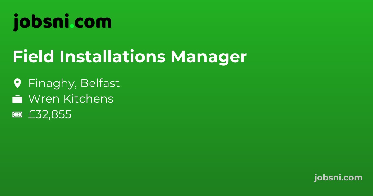 Field Installations Manager
